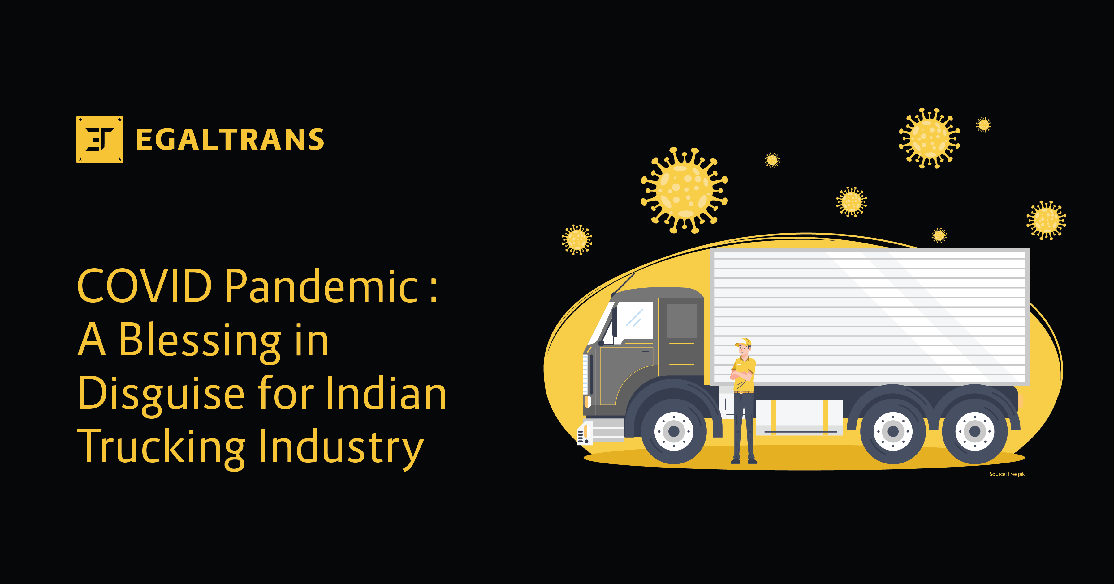 You are currently viewing COVID Pandemic : A Blessing in Disguise for Indian Trucking Industry
