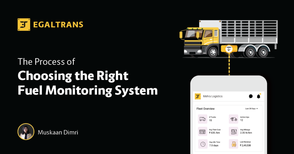 The process of choosing the perfect fuel monitoring system for your fleet - Egaltrans
