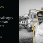 5 Major Challenges Faced by Indian Truck Drivers