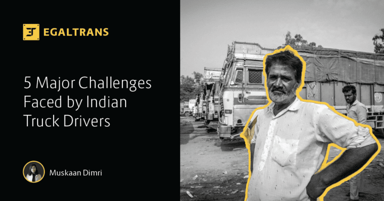 Read more about the article 5 Major Challenges Faced by Indian Truck Drivers